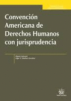 CONVENCION AMERICANA DE DERECHOS HUMANOS CON JURISPRUDENCIA