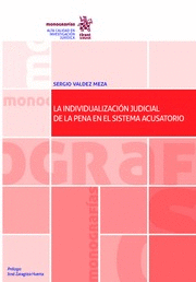 INDIVIDUALIZACION JUDICIAL DE LA PENA EN EL SISTEMA ACUSATORIO LA