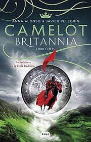 CAMELOT BRITANNIA (LIBRO DOS)