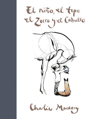 EL NIO EL TOPO EL ZORRO Y EL CABALLO