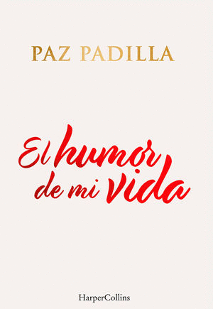 HUMOR DE MI VIDA EL