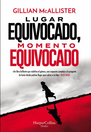 LUGAR EQUIVOCADO MOMENTO EQUIVOCADO