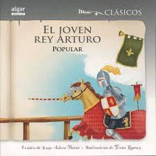 JOVEN REY ARTURO EL
