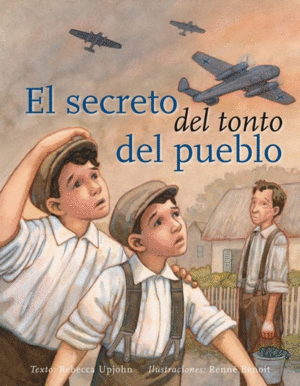 EL SECRETO DEL TONTO DEL PUEBLO (PASTA DURA)