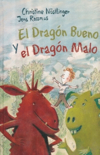 DRAGON BUENO Y EL DRAGON MALO EL