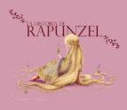 LA HISTORIA DE RAPUNZEL (PASTA DURA)