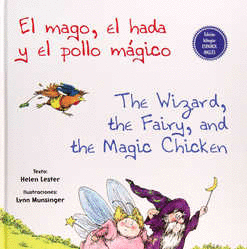 MAGO EL HADA Y EL POLLO MAGICO EL
