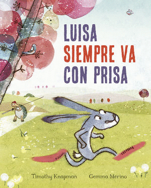 LUISA SIEMPRE VA CON PRISA (PASTA DURA)