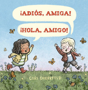 ADIOS AMIGA HOLA AMIGO