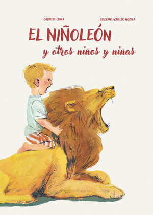 NI�OLEON Y OTROS NI�OS Y NI�AS EL