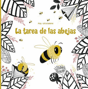 TAREA DE LAS ABEJAS LA