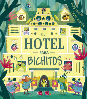 EL HOTEL PARA BICHITOS (PASTA DURA)