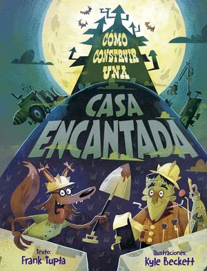 COMO CONSTRUIR UNA CASA ENCANTANDA