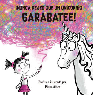 NUNCA DEJES QUE UN UNICORNIO GARABATEE   PD