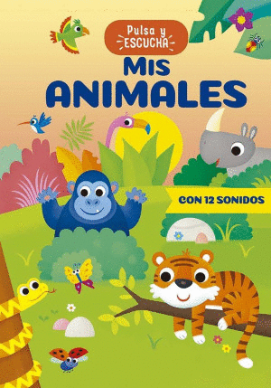 MIS ANIMALES. PULS Y ESCUCHA
