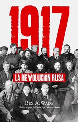1917 LA REVOLUCION RUSA (PASTA DURA)
