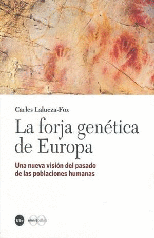 FORJA GENETICA DE EUROPA LA