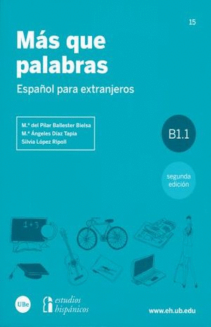 MAS QUE PALABRAS ESPA�OL PARA EXTRANJEROS B1.1