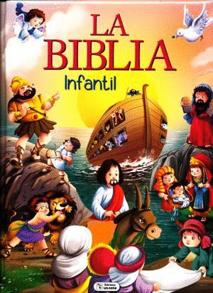 BIBLIA INFANTIL LA (PASTA DURA)
