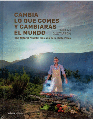 CAMBIA LO QUE COMES Y CAMBIARAS EL MUNDO (PASTA DURA)