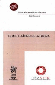 USO LEGITIMO DE LA FUERZA EL