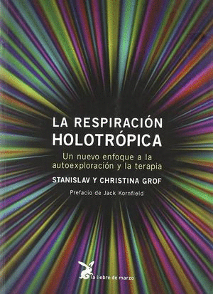 LA RESPIRACION HOLOTROPICA