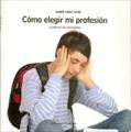 COMO ELEGIR MI PROFESION