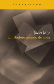 FABULOSO MUNDO DE NADA EL