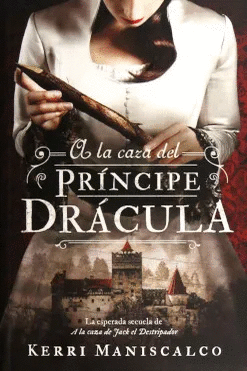 A LA CAZA DEL PRINCIPE DRACULA 2