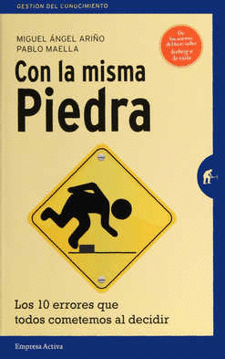 CON LA MISMA PIEDRA