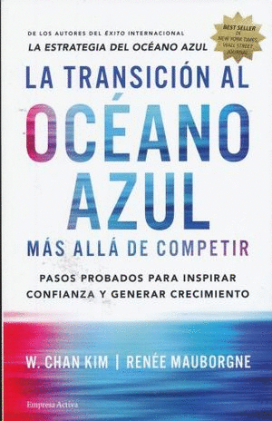 LA TRANSICION AL OCEANO AZUL
