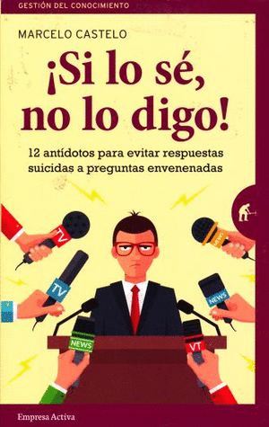 SI LO SE NO LO DIGO