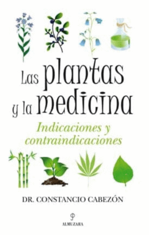 LAS PLANTAS Y LA MEDICINA