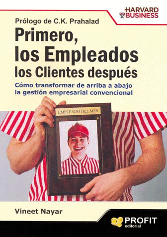PRIMERO LOS EMPLEADOS LOS CLIENTES DESPUES
