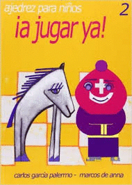 AJEDREZ PARA NI�OS 2 A JUGAR YA