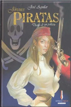 JOVENES PIRATAS. DIARIO DE UN POLIZON    PD