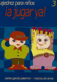 AJEDREZ PARA NI�OS 3 A JUGAR YA