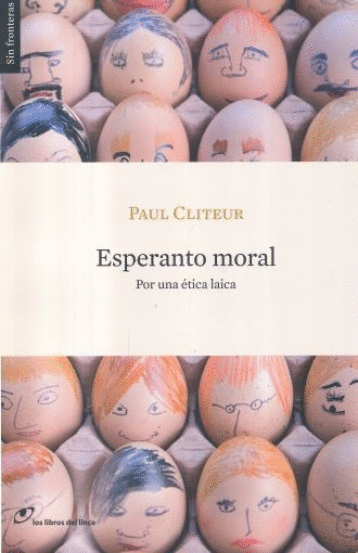ESPERANTO MORAL POR UNA ETICA LAICA