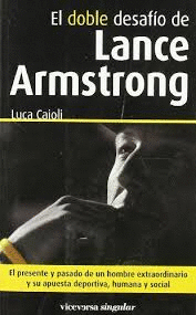 DOBLE DESAFIO DE LANCE ARMSTRONG EL