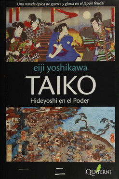 TAIKO 2 HIDEYOSHI EN EL PODER