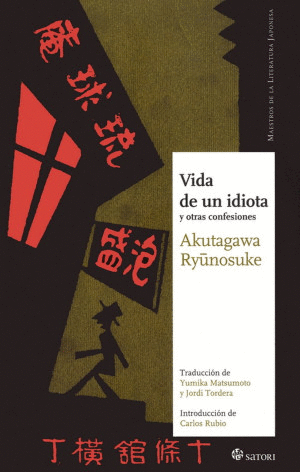 VIDA DE UN IDIOTA Y OTRAS CONFESIONES
