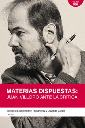 MATERIAS DISPUESTAS JUAN VILLORO ANTE LA CRITICA