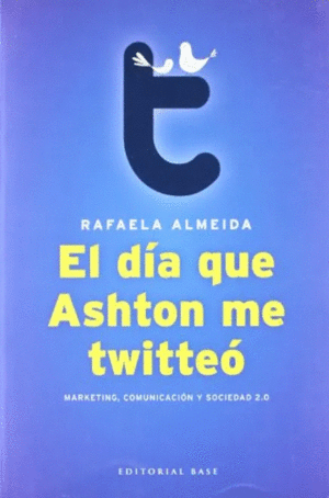EL DIA QUE ASHTON ME TWITTEO