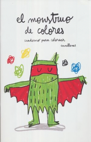 EL MONSTRUO DE COLORES CUADERNO PARA COLOREAR