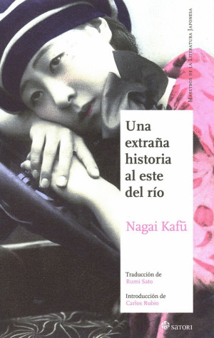 UNA EXTRA�A HISTORIA AL ESTE DEL RIO