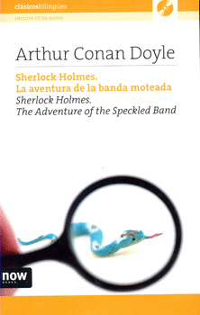 SHERLOCK HOLMES LA AVENTURA DE LA BANDA MOTEADA BILINGUE