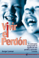 VIVIR EL PERDON