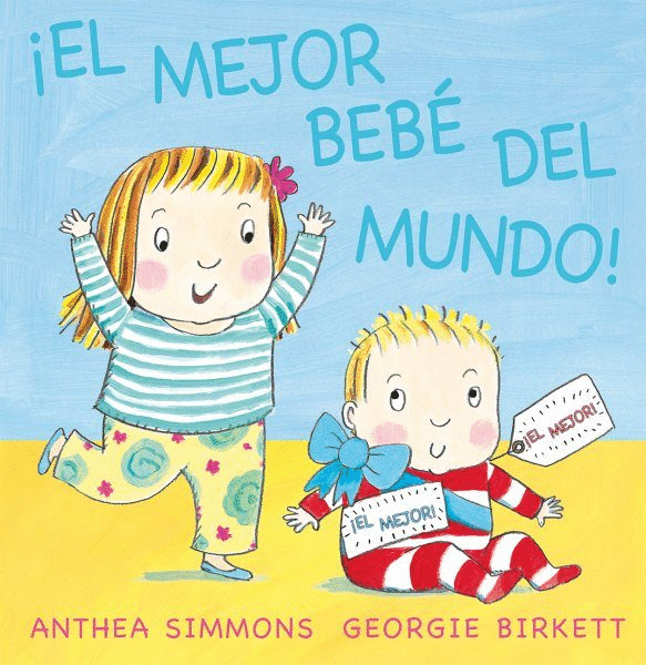 MEJOR BEBE DEL MUNDO EL