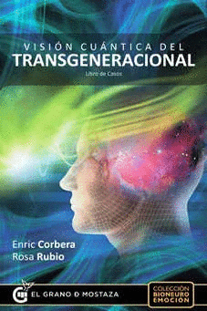 VISION CUANTICA DEL TRANSGENERACIONAL