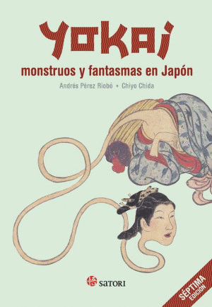 YOKAI MONSTRUOS Y FANTASMAS EN JAPON